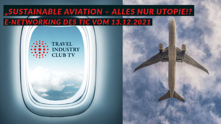 e-Networking vom 13.12.2021 „Sustainable Aviation – Alles nur Utopie!?